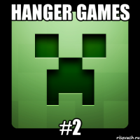 hanger games #2