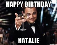 HAPPY BIRTHDAY NATALIE