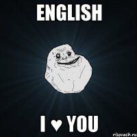 ENGLISH I ♥ YOU