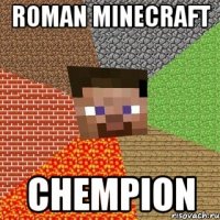roman minecraft chempion