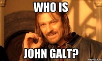 who is john galt?