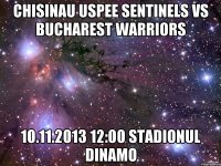 chisinau uspee sentinels vs bucharest warriors 10.11.2013 12:00 stadionul dinamo