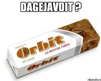 Dagejavdit ? 