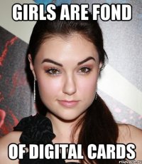 Girls are fond of digital cards