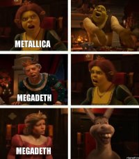 Metallica Megadeth Megadeth   