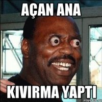 Açan ana Kıvırma yaptı