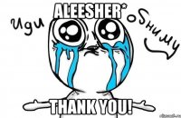 AleeSher* Thank you!