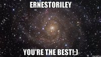 ErnestoRiley you're the best!;)