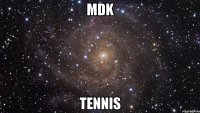 MDK Tennis