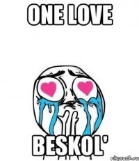 ONE LOVE BESKOL'