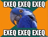 exeq exeq exeq exeq exeq exeq