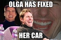 Olga has fixed her car