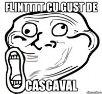 Flintttt cu gust de Cascaval