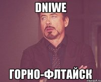 DNIWE Горно-Флтайск