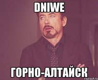 DNIWE Горно-Алтайск