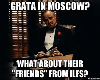 Grata in Moscow? What about their "friends" from ILFS?