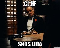 GL HF SNOS LICA