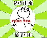 SENTINER FOREVER