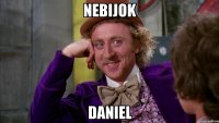 nebijok daniel