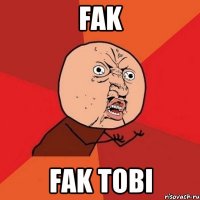 fak fak tobi