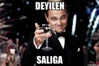 deyilen saliga