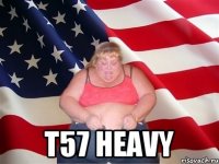  Т57 heavy