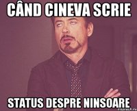 Când cineva scrie status despre ninsoare