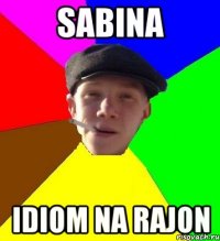 SABINA IDIOM NA RAJON