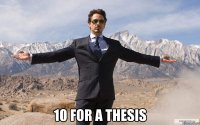  10 FOR A THESIS