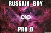 Russain_boy PRO :D