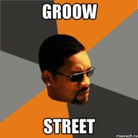 GROOW STREET