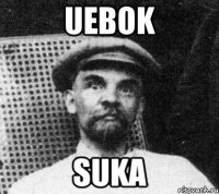 UEBOK SUKA