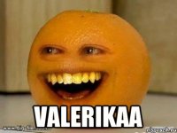  valerikaa