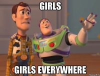 Girls Girls Everywhere