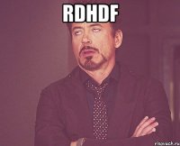 rdhdf 