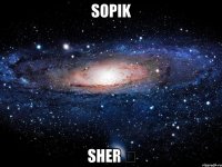 Sopik Sher ♕