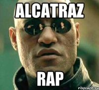 АLcatraZ RAP