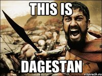 This is Dagestan