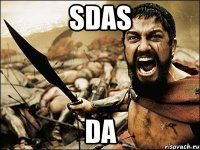 sdas da