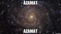 azamat azamat