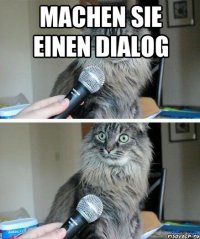 Machen Sie einen Dialog 