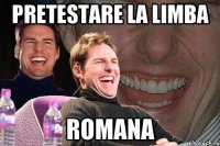 Pretestare la limba Romana