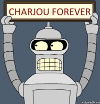 Charjou forever