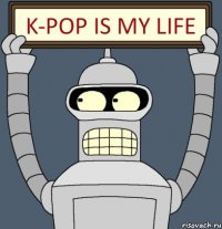 K-pop is my life