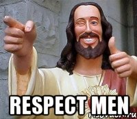  RESPECT MEN