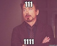 111 1111