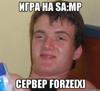 ИГРА НА SA:MP СЕРВЕР FORZE[X]