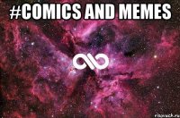 #Comics and Memes 