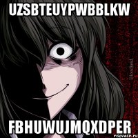 uzSbtEuyPWbBlKW FBhUwUjMQXdpER