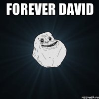 Forever David 